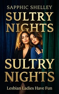 Sultry Nights
