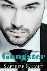  Sapphire Knight - Gangster - The Chicago Crew, #1.