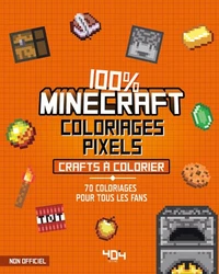 100% Minecraft Coloriages pixels Crafts à colorier