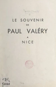 Le souvenir de Paul Valéry à Nice