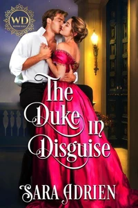 The Duke in Disguise