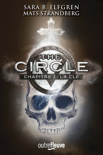 The circle Tome 3 La clé