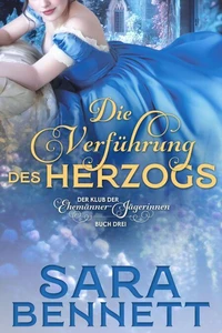 Die Verführung des Herzogs