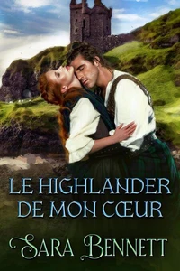 Le Highlander de mon cœur