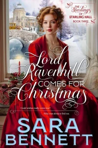 Lord Ravenhill Comes for Christmas