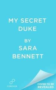 Sara Bennett - My Secret Duke.