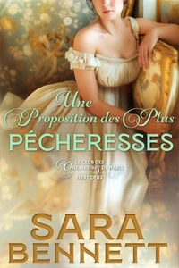 Une Proposition des Plus Pécheresses