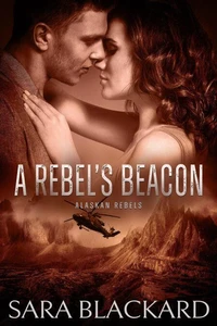 A Rebel's Beacon
