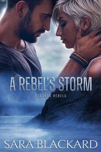 A Rebel's Storm