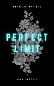  Sara Brookes - Perfect Limit - Sypricon Masters, #2.