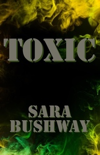  Sara Bushway - Toxic.
