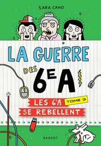 Les 6e A se rebellent