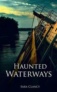 Haunted Waterways