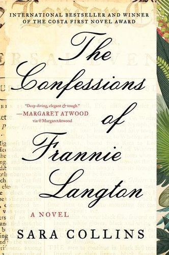Sara Collins - The Confessions of Frannie Langton - A Novel.