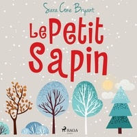 Sara Cone Bryant et Olivier Lecerf - Le Petit Sapin.