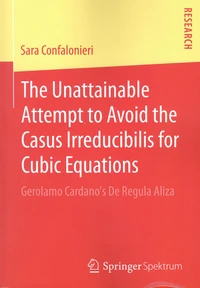 The Unattainable Attempt to Avoid the Casus Irreducibilis for Cubic Equations