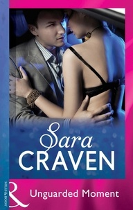 Sara Craven - Unguarded Moment.