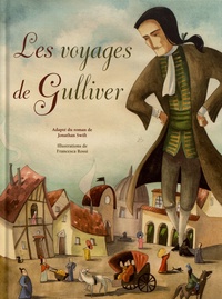 Sara Crimi et Jonathan Swift - Les voyages de Gulliver.