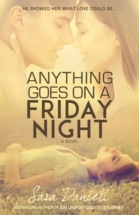  Sara Daniell - Anything Goes On A Friday Night.
