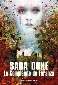 Sara Doke - La complainte de Foranza.