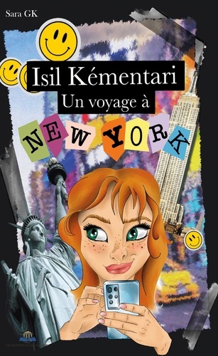 Sara G.k. - Isil Kémentari - Un voyage à New York.