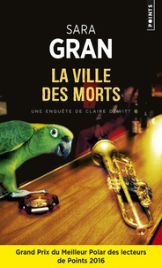 Sara Gran - La ville des morts.