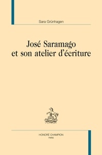 Kindle ebooks best seller téléchargement gratuit José Saramago et son atelier d’écriture par Sara Grünhagen