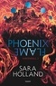 Sara Holland - Havenfall Tome 2 : Phoenix Flame.