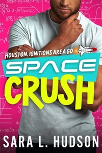 Space Crush: Houston, Ignitions are a Go