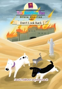  Sara Kendall et  Jason Burkhardt - Don't Look Back - The BackYard Trio Bible Stories, #5.