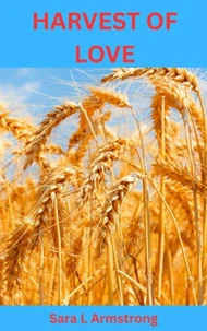Harvest of Love
