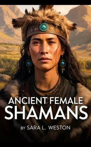 Ancient Female Shamans