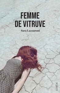 Sara Lazzaroni - Femme de Vitruve.