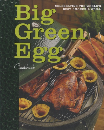 Sara Levy - Big Green Egg Cookbook.