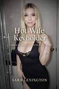 Hot Wife Keyholder