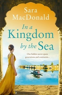 Sara MacDonald - In a Kingdom by the Sea.