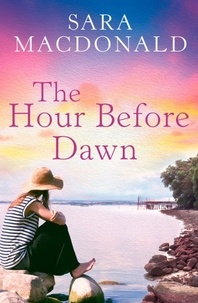 Sara MacDonald - The Hour Before Dawn.