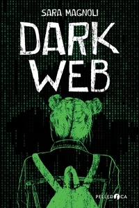 Sara Magnoli - Dark web.