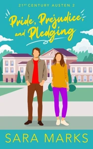 Pride, Prejudice, and Pledging