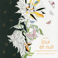 Jour et nuit, voyage parmi les secrets de la nature
