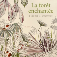 La forêt enchantée