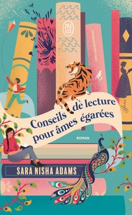 Sara Nisha Adams - Conseils de lecture pour âmes égarées.