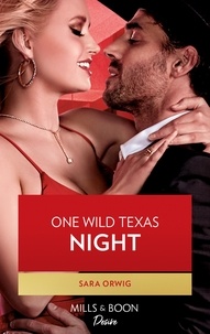 Sara Orwig - One Wild Texas Night.