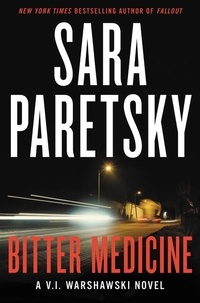 Sara Paretsky - Bitter Medicine.