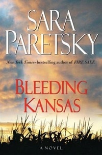 Sara Paretsky - Bleeding Kansas.