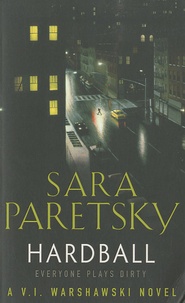 Sara Paretsky - Hardball.