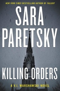 Sara Paretsky - Killing Orders.