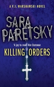 Sara Paretsky - Killing Orders - V.I. Warshawski 3.