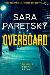 Sara Paretsky - Overboard - V.I. Warshawski 21.