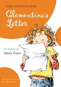 Sara Pennypacker et Marla Frazee - Clementine's Letter.